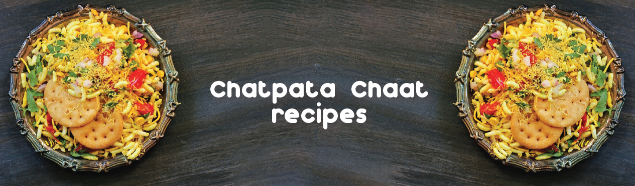 Chatpata Chaat recipes